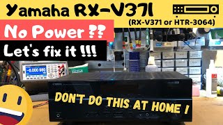 Yamaha RxV371 No Power [upl. by Mannuela]