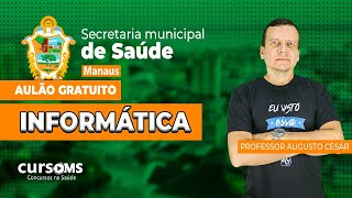 Concurso SEMSAMA  Informática  Aulão Gratuito [upl. by Llerraf315]