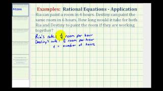 Ex 1 Rational Equation Application  Painting Together [upl. by Wallraff883]