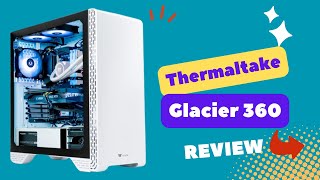 Thermaltake Glacier 360 LiquidCooled PC Gaming Desktop Computer Frosty Performance Review [upl. by Matias]