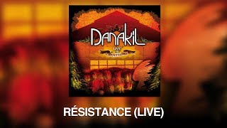 Danakil  Résistance Live Officiel [upl. by Palmira]