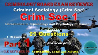 CRIM SOC 1  Part 1  Criminology Board Exam Reviewer  CLE Reviewer PH [upl. by Ynned]