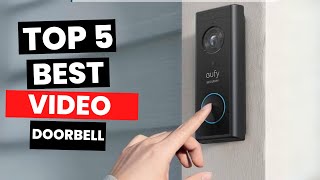 Top 5 Best Video Doorbell 2024 [upl. by Elma]