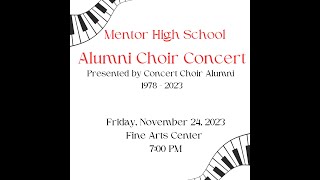 Mentor High School Alumni Choir Concert Nov 24 2023 [upl. by Iek532]