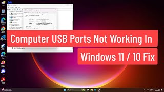 USB Ports Not Working In Windows 1110 Fix [upl. by Poul]