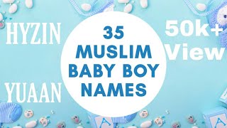 LATEST ARABIC MODERN ISLAMIC BABY BOY NAMES WITH MEANING  BEAUTIFUL ISLAMIC NAMES [upl. by Dodd312]