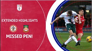 MISSED PEN  Accrington Stanley v Wrexham extended highlights [upl. by Naga]