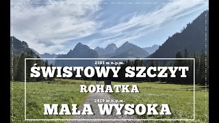 Świstowy Szczyt  Rohatka  Mała Wysoka  Tatry Wysokie [upl. by Ame]