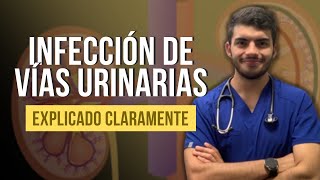 Infección de vías urinarias  Todo lo que necesitas saber ✅ [upl. by Gibson]