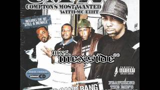 Comptons Most Wanted  Compton Compton [upl. by Gautious619]