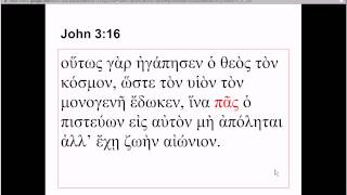 John 316 in Koine Greek traditional US Erasmian pronunciation with Dr Ed Gallagher [upl. by Scharf]