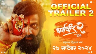 Dharmaveer 2  Trailer 2  Marathi  27 September  Pravin Tarde  Prasad Oak  Kshitish Date [upl. by Notyarb606]