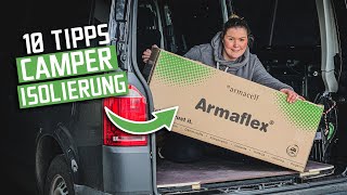 10 Tipps zur Isolierung eines Campervans  Armaflex [upl. by Kcin]