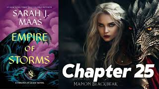 Chapter 25 Empire of Storms SJM Audiobook [upl. by Jori]