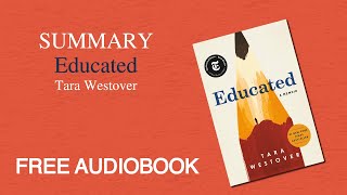 Summary of Educated By Tara Westover  Free Audiobook [upl. by Yddur]