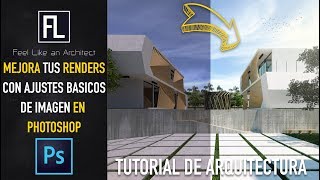 Mejora tus renders en 15 min con ajustes básicos de imagen en Photoshop [upl. by Basset]