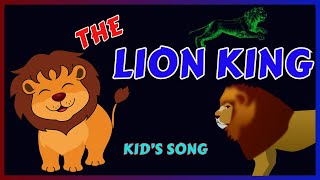 quotThe Lion Kingquot Kids Song  Famous Kids song  Kids SongKidsjourney [upl. by Rehsu]