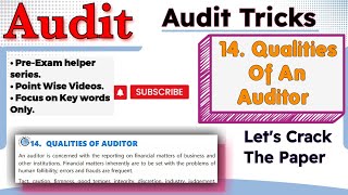 14 Qualities Of Auditor CA Inter Audit Trick Audit MayNov 24 cainteraudit cainterfreeclasses [upl. by Shandra423]