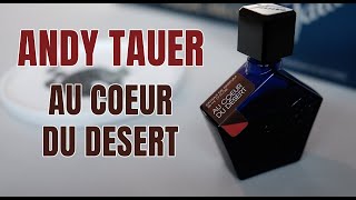 Andy Tauer Corazón del Desierto  Au Coeur du Desert  Adaptación de la película PERFUME [upl. by Namrehs]