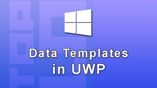 Xaml Data Template Binding in UWP Windows 10 App Development [upl. by Epuladaug739]