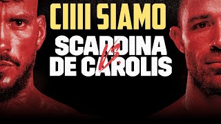 UFFICIALE SCARDINA VS DE CAROLIS Il match italiano del secolo [upl. by Ghiselin]