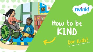 😁 How to Be Kind for Kids  Random Acts of Kindness Day  Twinkl USA [upl. by Antony]