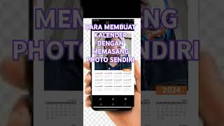 CARA MEMBUAT KALENDER DENGAN MEMASANG PHOTO SENDIRI [upl. by Herculie]