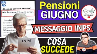 📑 PENSIONI GIUGNO ➜ MESSAGGIO INPS 4 AVVISI SBAGLIA CALCOLI IMPORTI AUMENTI IRPEF ANTICIPI PAGAMENTI [upl. by Rebm]