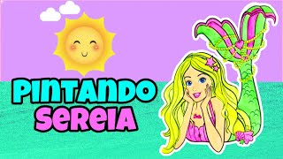 Barbie Sereia pintando desenho animado infantil com tinta guache brincadeiras pra crianças kids [upl. by Ytinav]