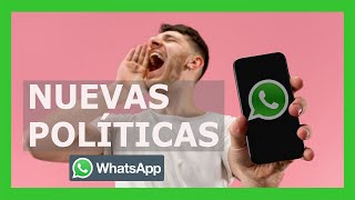 Nuevas políticas de Whatsapp año 2021 IMPORTANTE 👀 [upl. by Eimme]