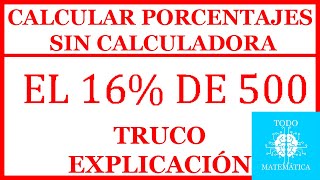 Calcular PORCENTAJES SIN CALCULADORA TRUCO POR REFERENCIA [upl. by Illene]