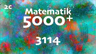 Matematik 5000 2c 3114 [upl. by Norrehc]