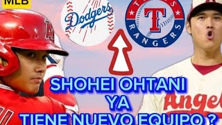 DODGER O RANGER  SHOHEI OHTANI EL AGENTE LIBRE MAS COTIZADO DE LA MLB TENDRA NUEVO EQUIPO MLB [upl. by Nairret608]