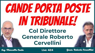 CANDE porta Poste in tribunale Col Direttore Generale Roberto Cervellini 424 [upl. by Parnell]