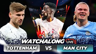 Tottenham 01 Manchester City LIVE  FA CUP WATCHALONG amp HIGHLIGHTS with EXPRESSIONS [upl. by Sephira]