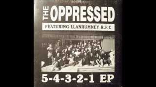 The Oppressed  5 4 3 2 1 [upl. by Draner453]