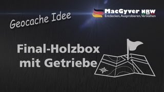 Geocache Spoiler  Eine Holzkiste mit Getriebe Baubericht [upl. by Ossie973]