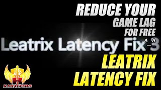 Como instalar o Leatrix Latency Fix para diminuir o lag em jogos online HD [upl. by Emaj]