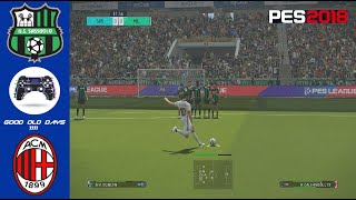 PES 2018  Master League  35  Sassuolo VS AC Milan  Super Star  PS4 No Commentary 1080p [upl. by Olia741]