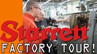 Starrett Factory Tour [upl. by Winther]