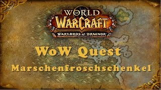 WoW Quest Marschenfroschschenkel [upl. by Pfaff]