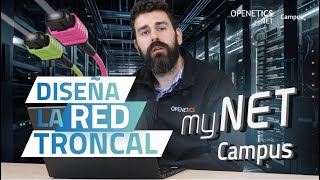 Tutorial 2 Cómo crear una red troncal de comunicaciones con myNET Campus [upl. by Grobe253]