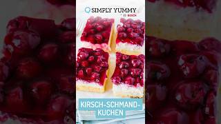 😍 Cremiger KirschSchmand Kuchen vom Blech 🍰  Simply Yummy Rezepte [upl. by Cresa]