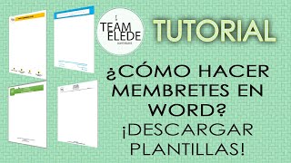 Como hacer membretes en Word  Descargar Plantillas [upl. by Tavey253]