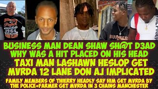 Hit Placed And Dean Shaw Get MvRDA Lashawn Get MvRDA amp AJ Implicated MvRDA In 3 ChainsThiery D3AD [upl. by Ellenahs507]