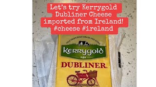 Let’s try Kerrygold Dubliner Cheese imported from Ireland cheese ireland [upl. by Adala385]