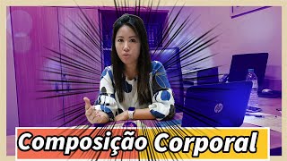 Composição corporal como interpretar [upl. by Ykvir107]