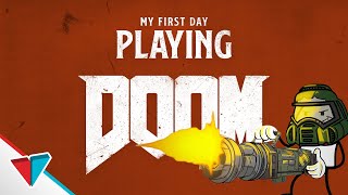 My first day playing Doom [upl. by Zoha]