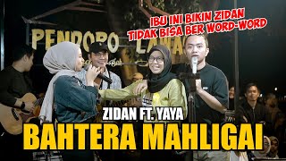 BAHTERA MAHLIGAI CINTA  ZIDAN FT YAYA LIVE NGAMEN [upl. by Irihs]