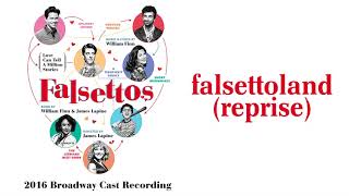 Falsettoland Reprise — Falsettos Lyric Video 2016BC [upl. by Nyleikcaj]